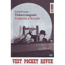 Tiskoví magnáti Voskovec a Werich. Vest pocket revue (Osvobozené divadlo, Jiří Voskovec, Jan Werich)